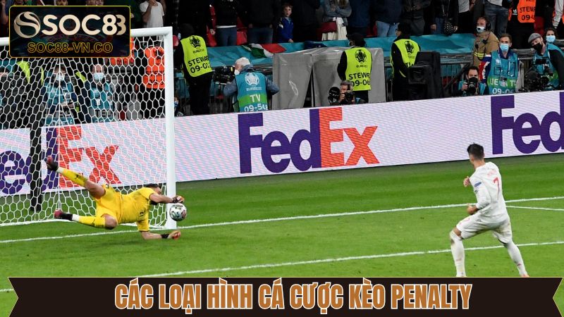 Các hình thức kèo penalty được người chơi ưa chuộng